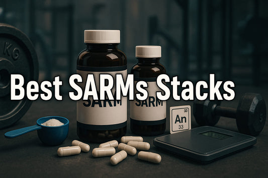 Best SARMs Stacks