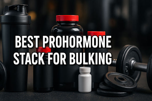 Best Prohormone Stack for Bulking